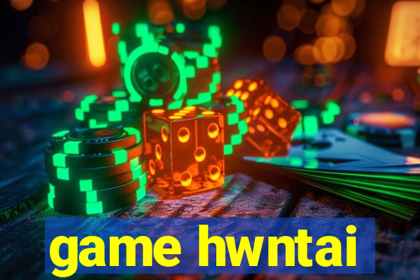 game hwntai